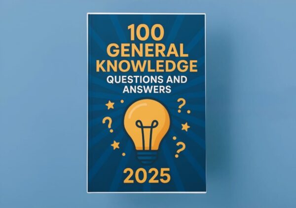 100 General Knowledge Questions and Answers