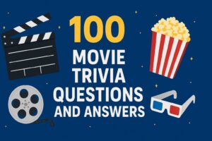 Movie Trivia Questions and Answers
