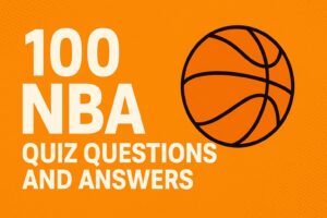 NBA Quiz Questions and Answers
